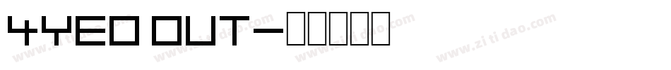 4YEO OUT字体转换